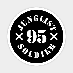 '95 Junglist Soldier Magnet